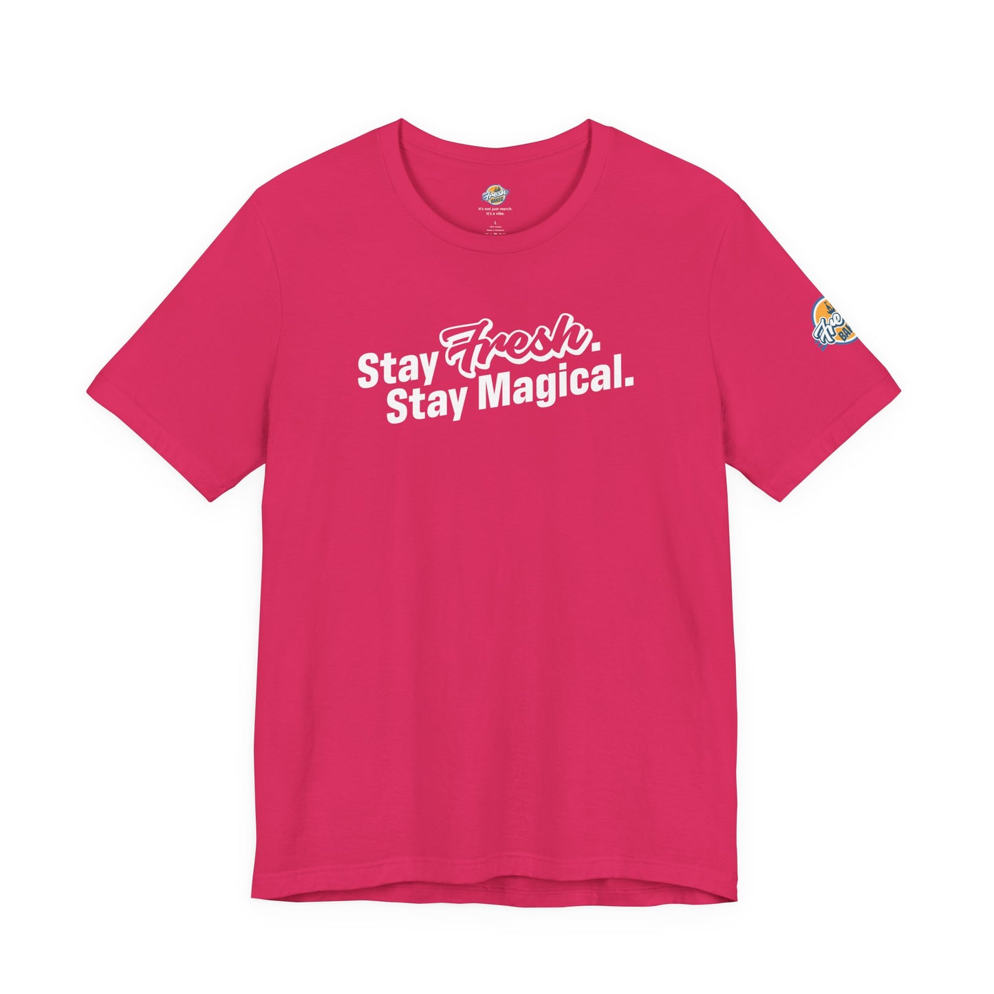 Stay Fresh Stay Magical Tee