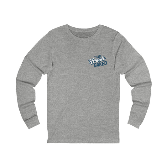 Team Fresh Baked Long Sleeve Tee