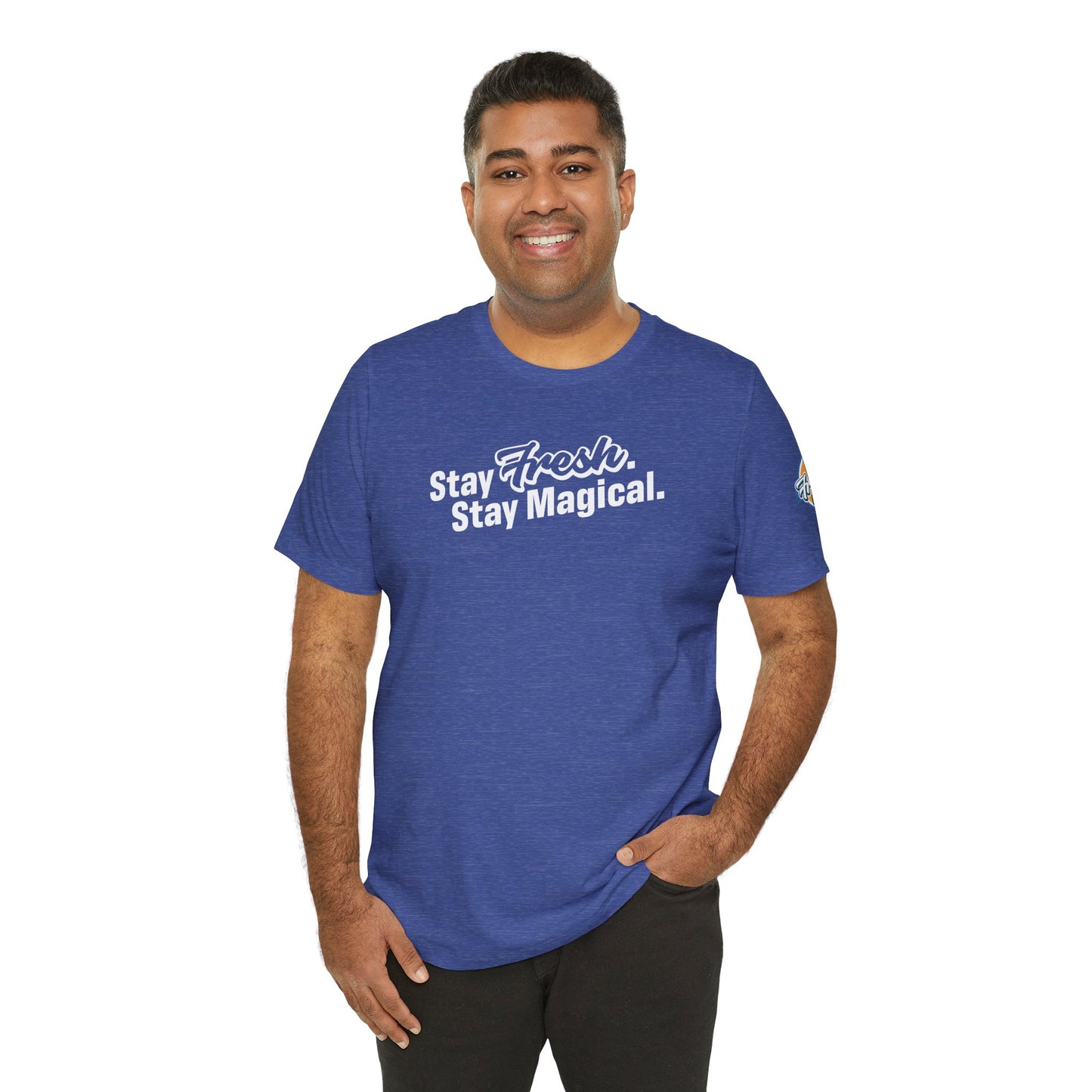 Stay Fresh Stay Magical Tee