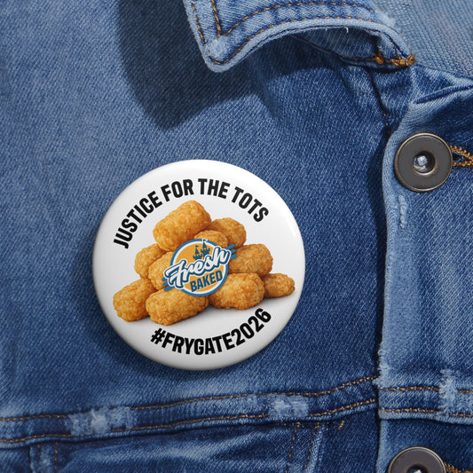 Justice for the Tots Button