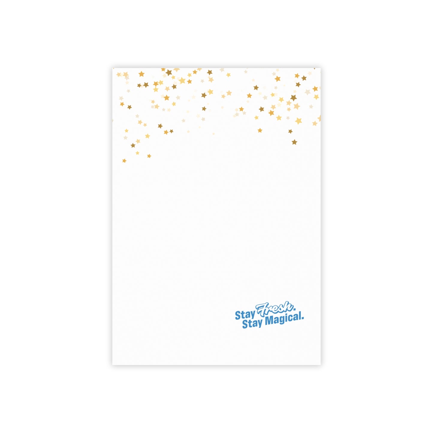 Stay Fresh, Stay Magical Notepad