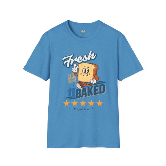 Fresh Baked "It's Just Bread" Tee
