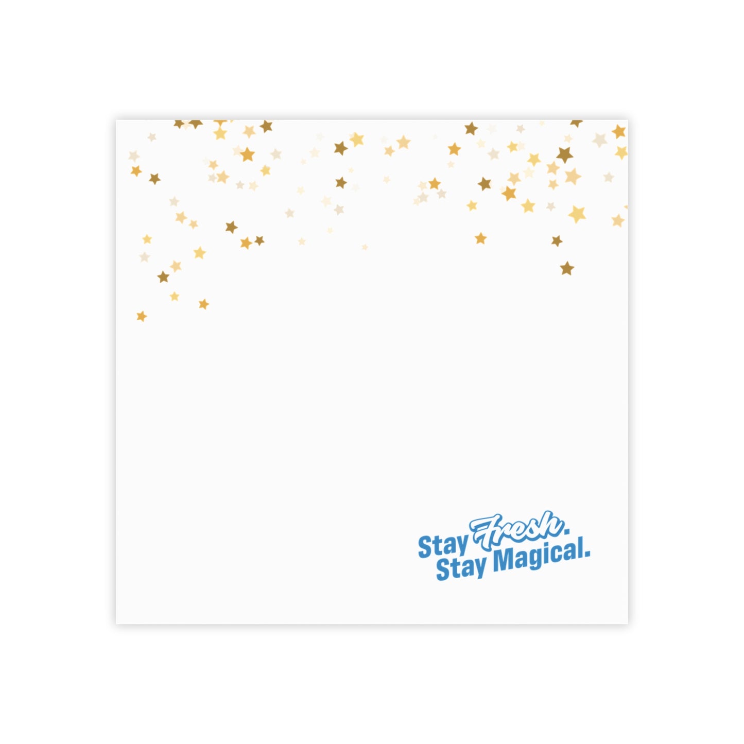 Stay Fresh, Stay Magical Notepad