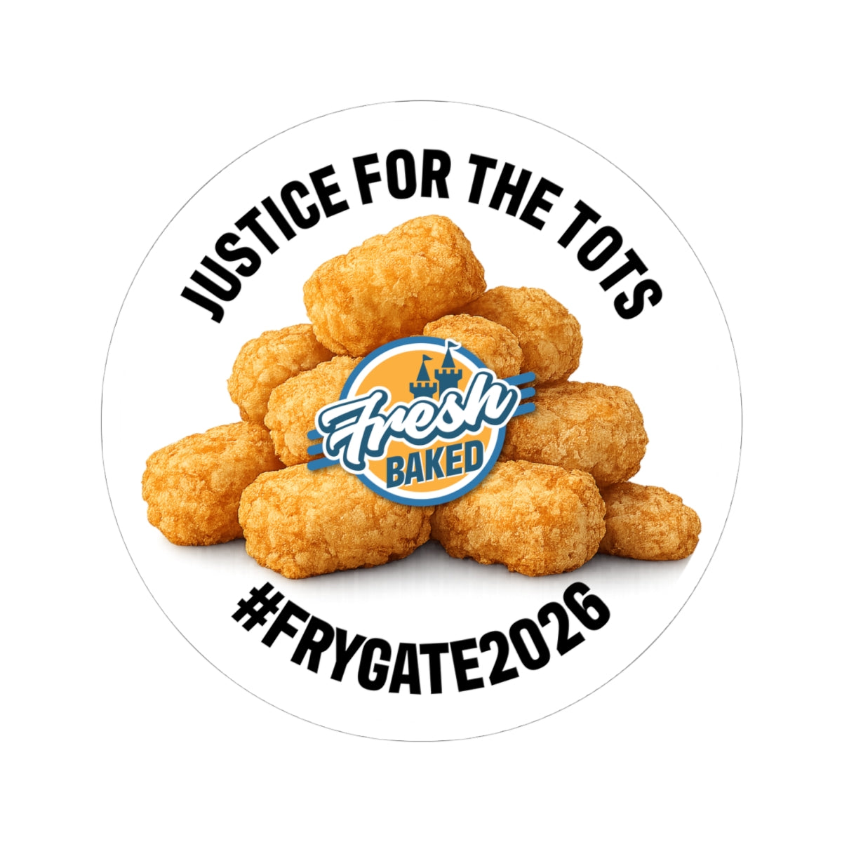 Justice for the Tots Sticker