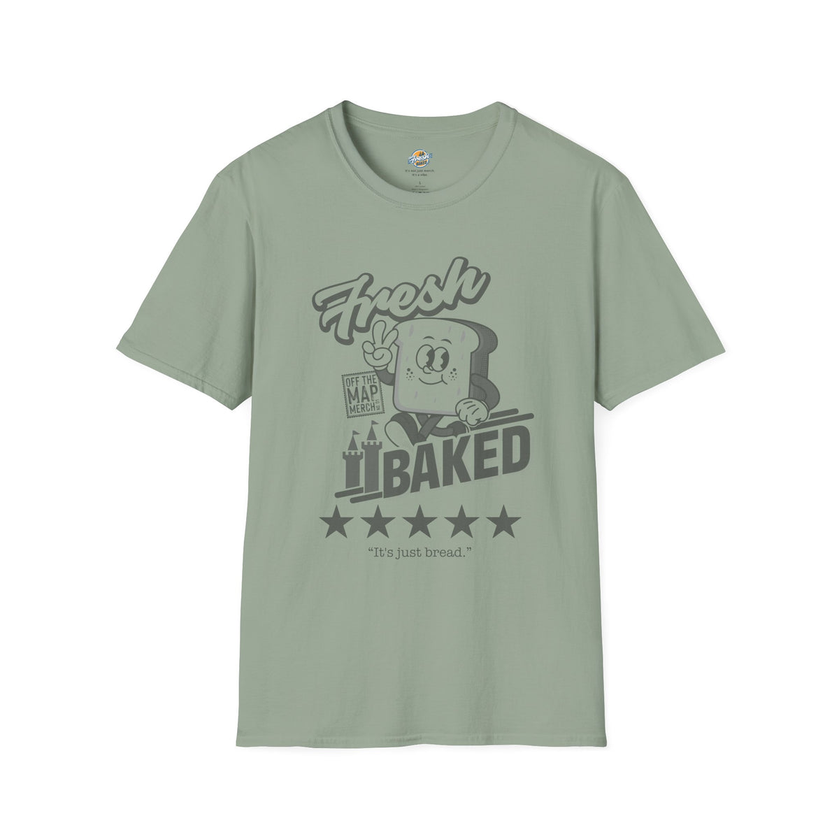 Fresh Baked "It's Just Bread" Tee