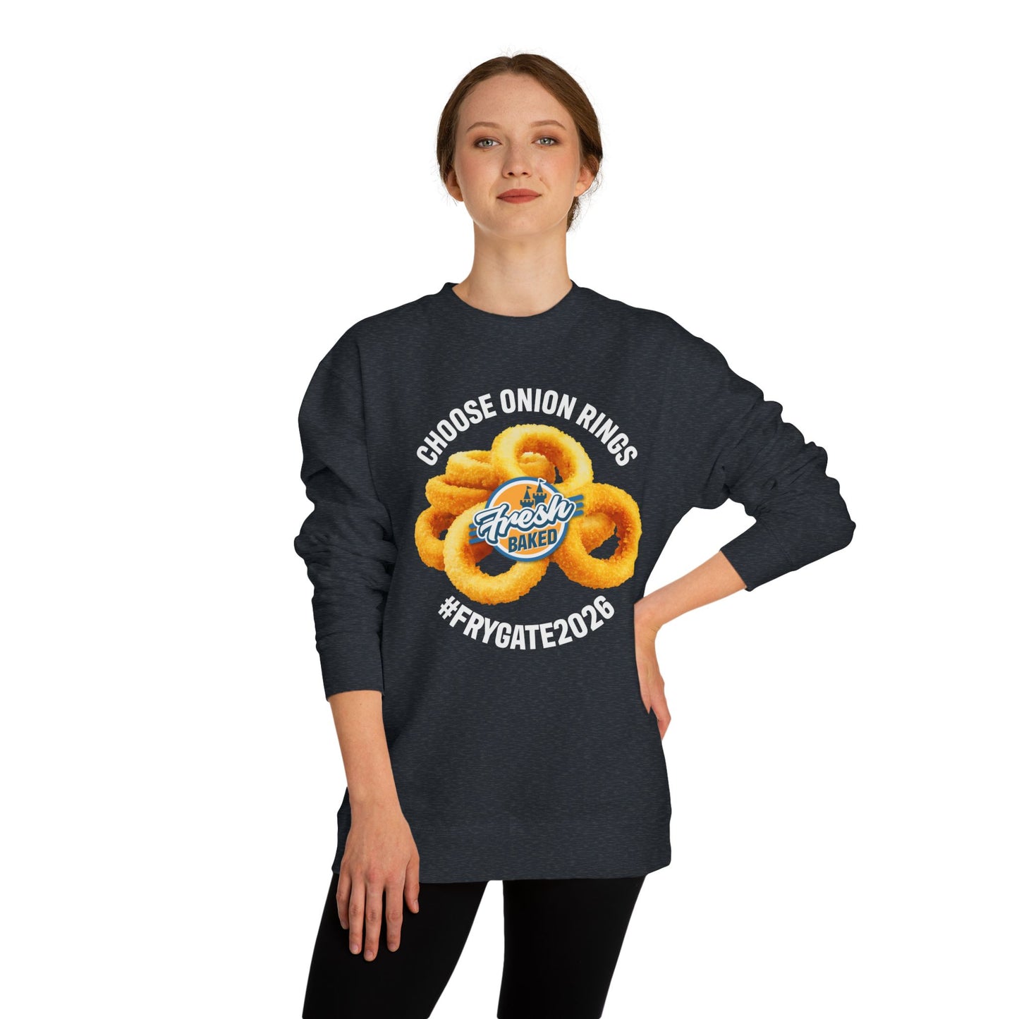 Choose Onion Rings Sweatshirt
