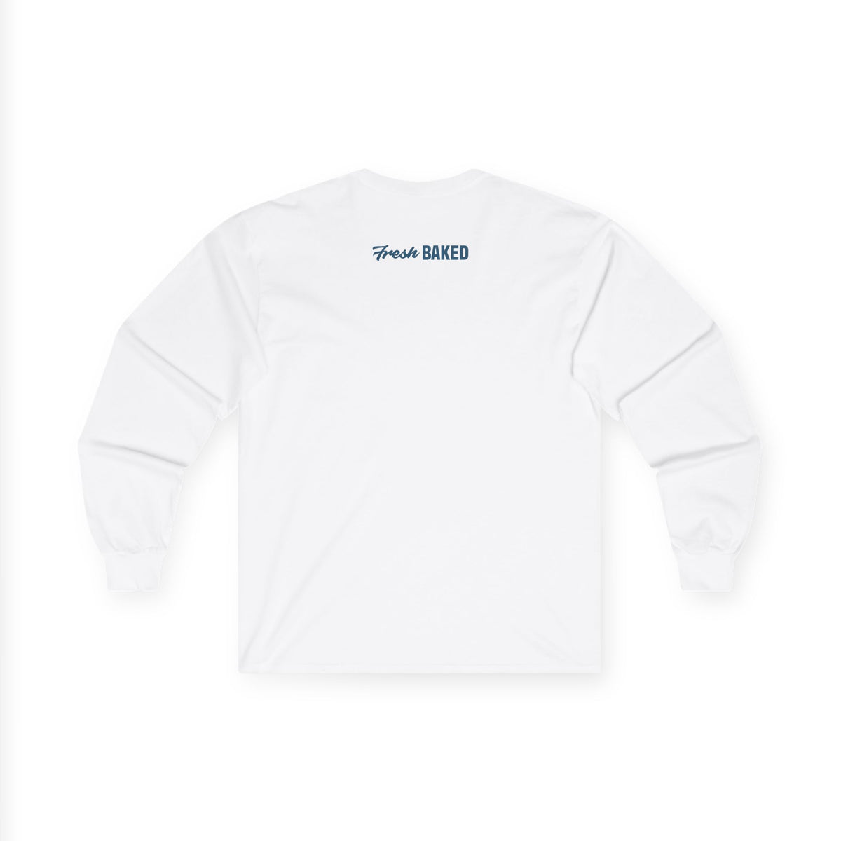 Fresh Baked "It's Just Bread" Long Sleeve Tee