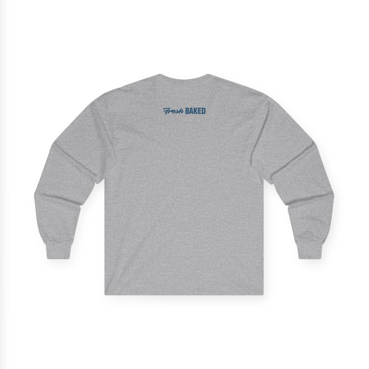 Fresh Baked "It's Just Bread" Long Sleeve Tee