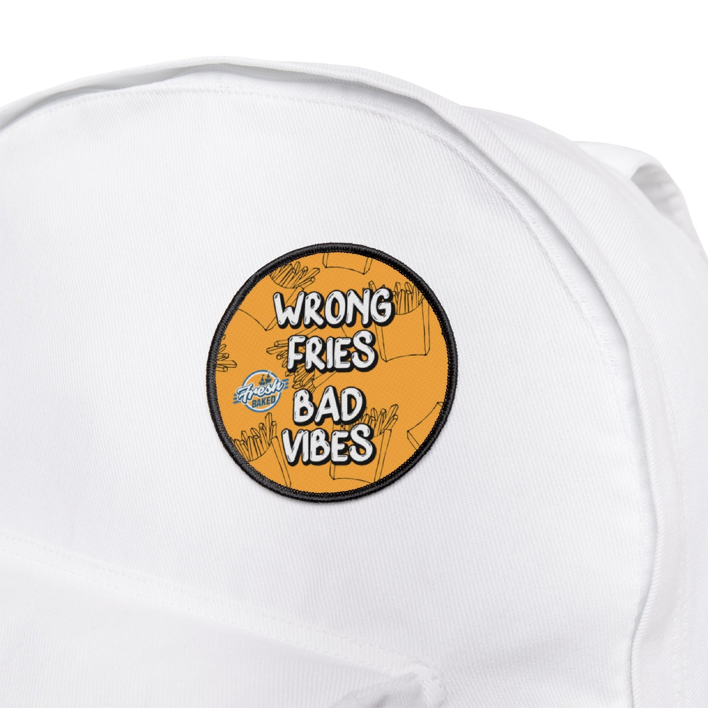 Wrong Fries, Bad Vibes Iron-On Patch