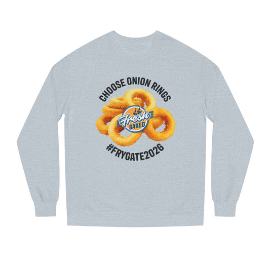 Choose Onion Rings Sweatshirt